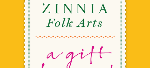 Zinnia Folk Arts Digital Gift Card